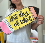 Load image into Gallery viewer, First Day of School Pencil
