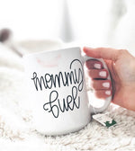 Load image into Gallery viewer, Mommy Fuel Mug
