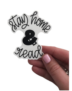 Stay Home & Read Sticker