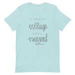 Load image into Gallery viewer, It Takes A Village And A Vineyard Shirt
